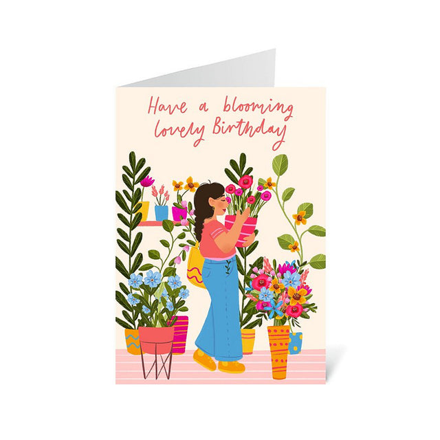 'Have A Blooming Lovely Birthday' Plant Lady Greeting Card