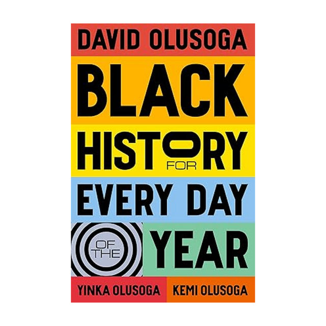 Black History For Every Day Of The Year