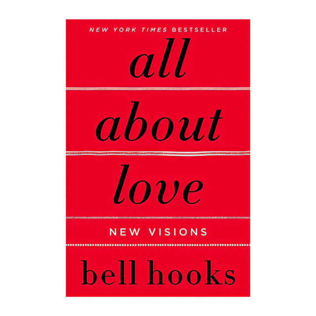 All About Love: New Visions