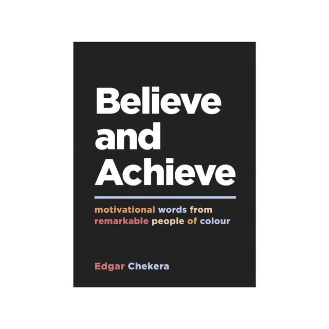Believe And Achieve