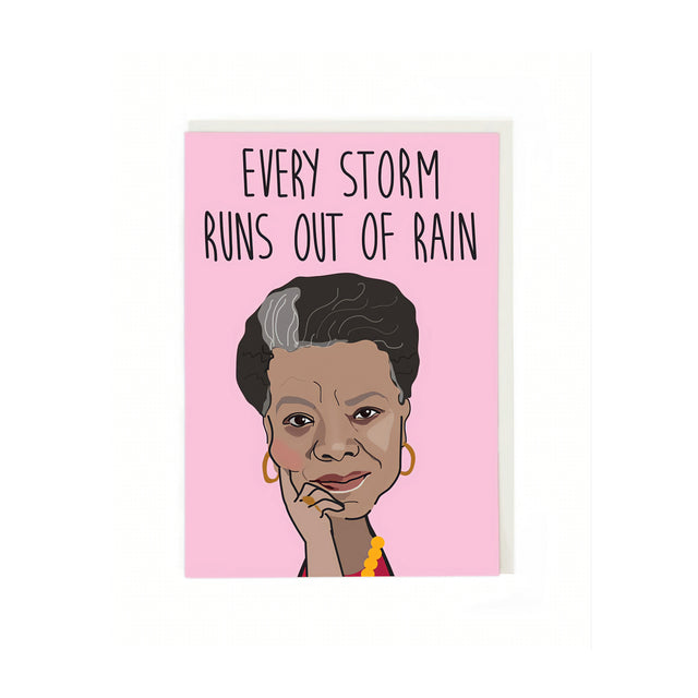 Every Storm Greeting Card