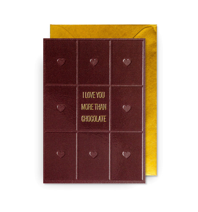 I Love You More Than Chocolate Card
