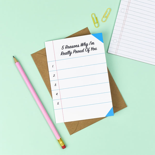 5 Reasons Why I'm Really Proud Of You