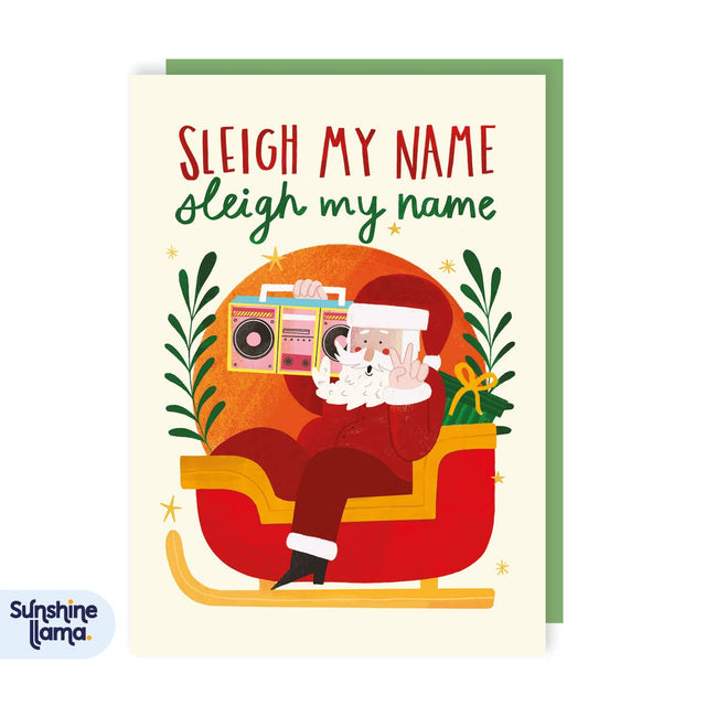 Sleigh My Name Christmas Card