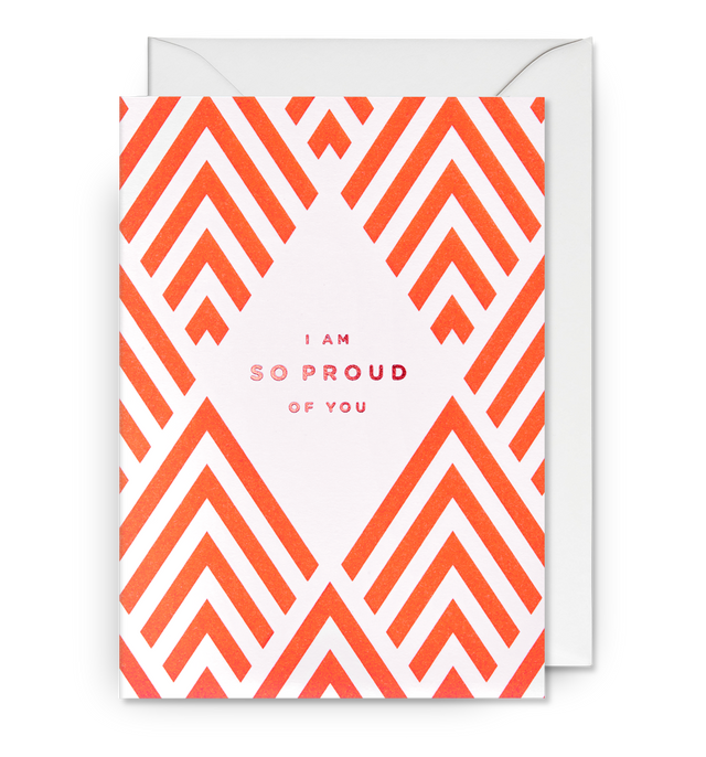 I’m So Proud of You Deco Chevron Greeting Card
