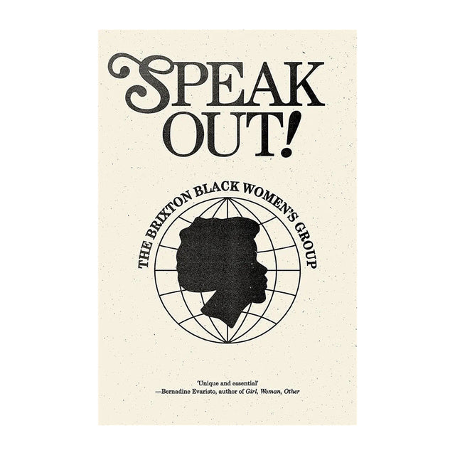 Speak Out: The Brixton Black Womens Group