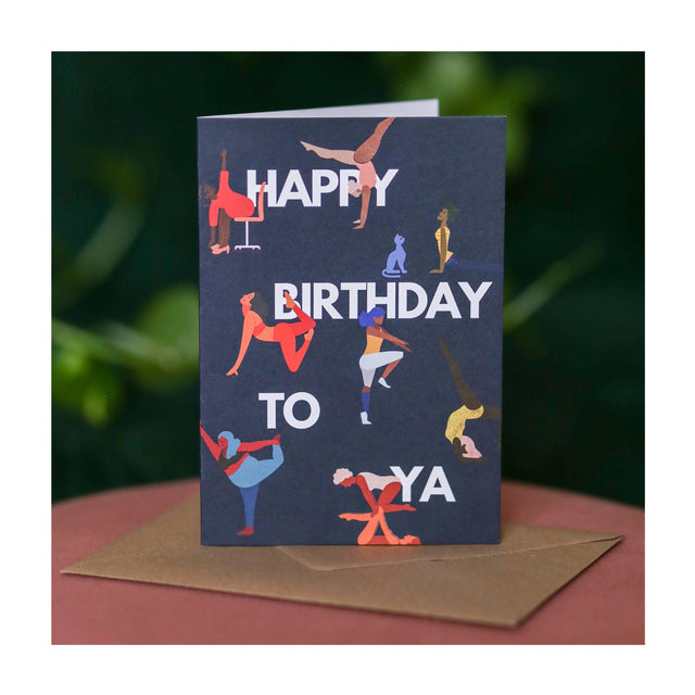 Happy Birthday To Ya Greeting Card