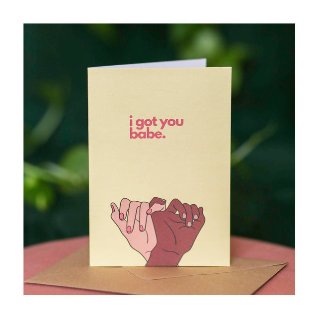 I Got You Babe Card