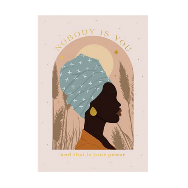 Nobody Is You Card