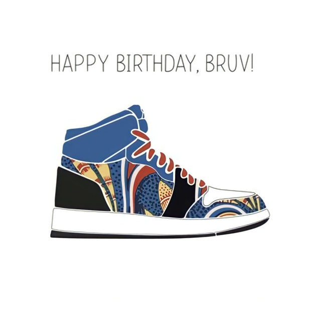 Happy Birthday Bruv