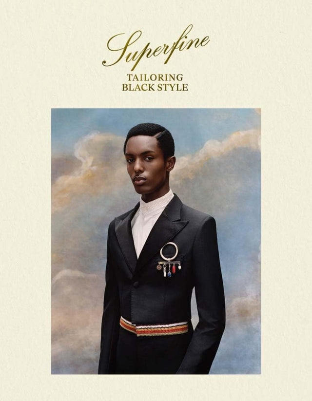 PRE-ORDER Superfine: Tailoring Black Style