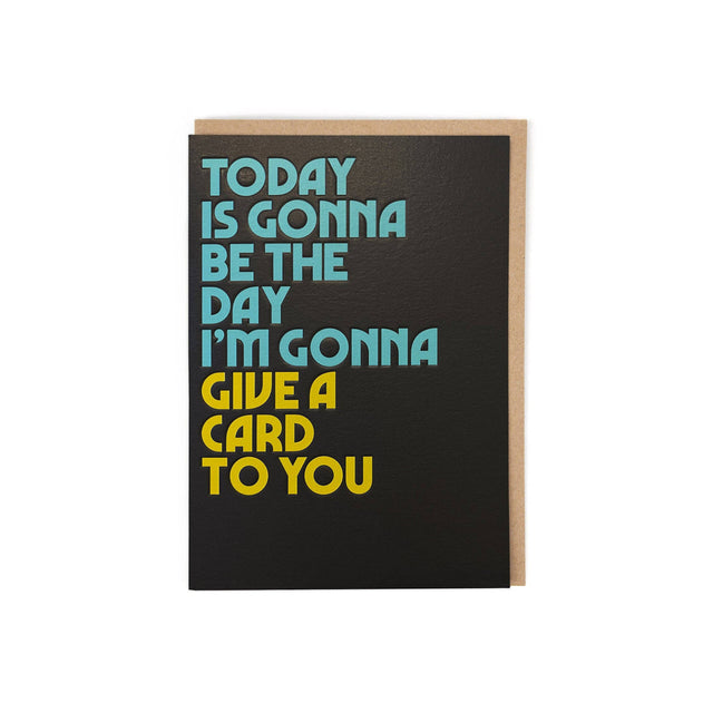 Give A Card To You Card