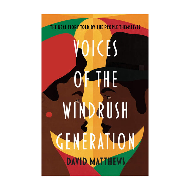 Voices Of The Windrush Generation