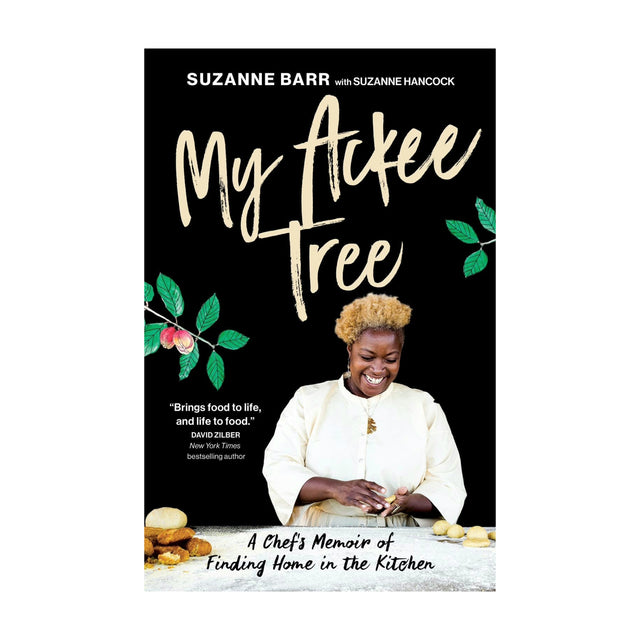 My Ackee Tree: A Chef's Memoir Of Finding Home In The Kitchen