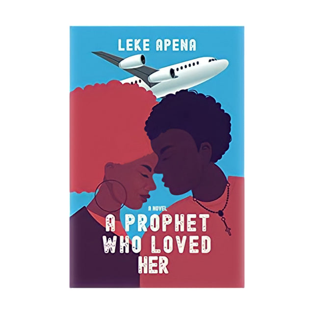 A  Prophet Who Loved Her