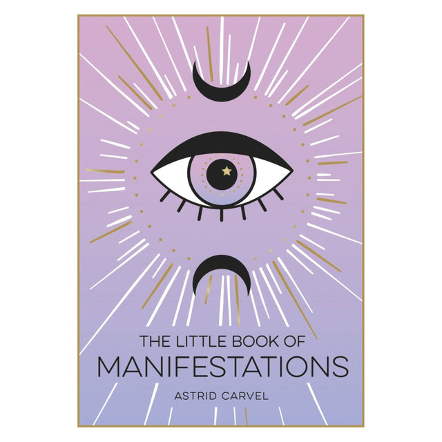 The Little Book Of Manifestations