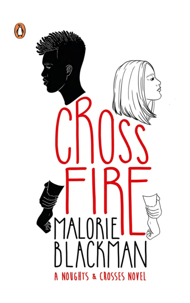 Crossfire: A Noughts & Crosses Novel