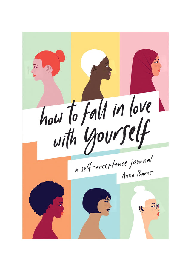 How To Fall In Love With Yourself