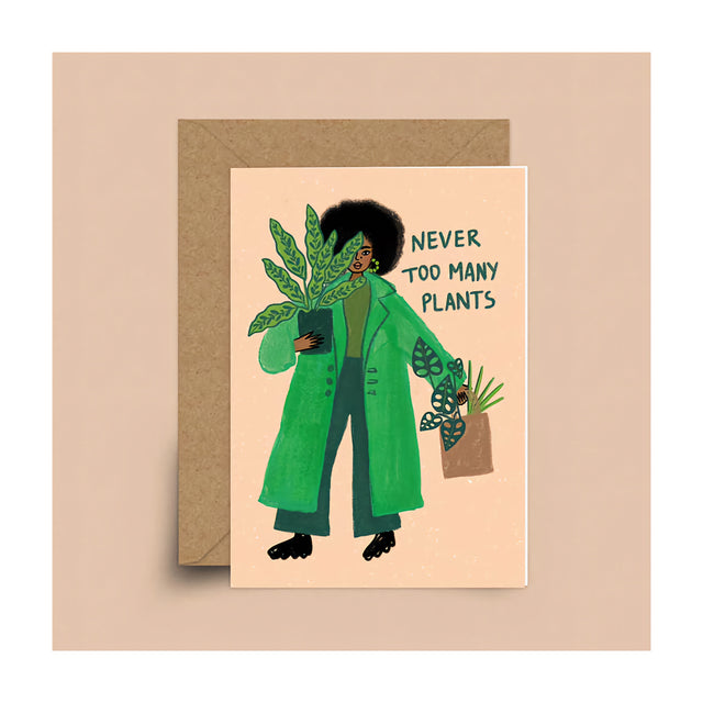Never Too Many Plants Card