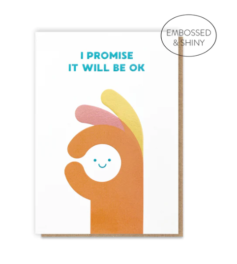 It Will Be OK Card