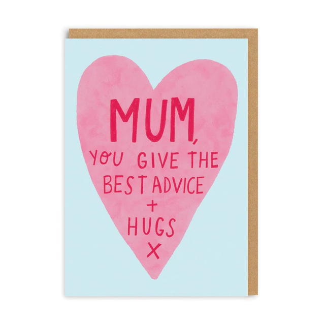Mum Best Advice And Hugs