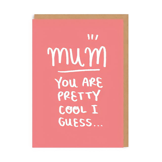 Pretty Cool Mum Card